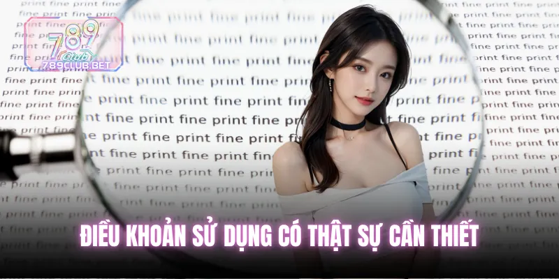 Điều khoản sử dụng - Nằm lòng quy tắc để tham gia hiệu quả Điều khoản sử dụng có thật sự cần thiết